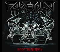 Foretold : In Rotting Memory